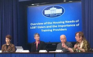 A white house panel discusses the housing needs of lgbt elders and the importance of training providers.