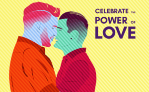 Celebrate the power of love.