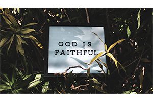 God is faithful framed print.