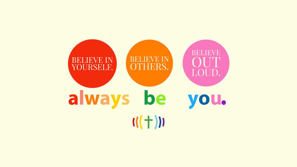 A poster with the words always be you.