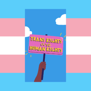 Trans rights for human rights.